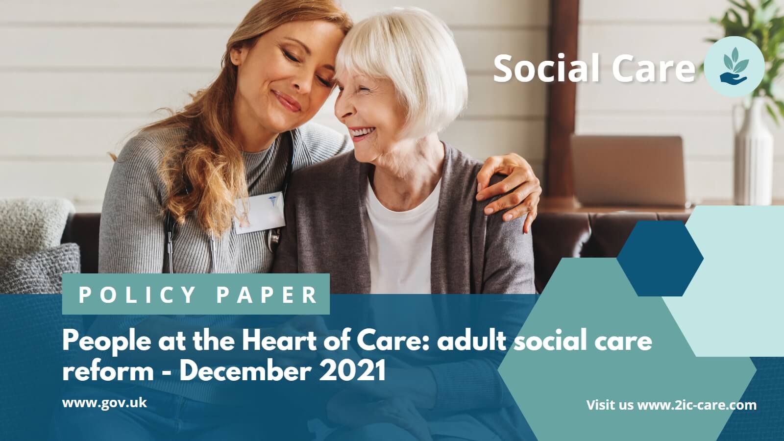 People at the Heart of Care: Adult social care reform - Policy Paper December 2021
