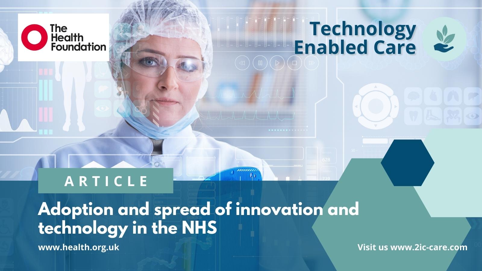 COVID-19 has turbo-charged the use of technology across the NHS