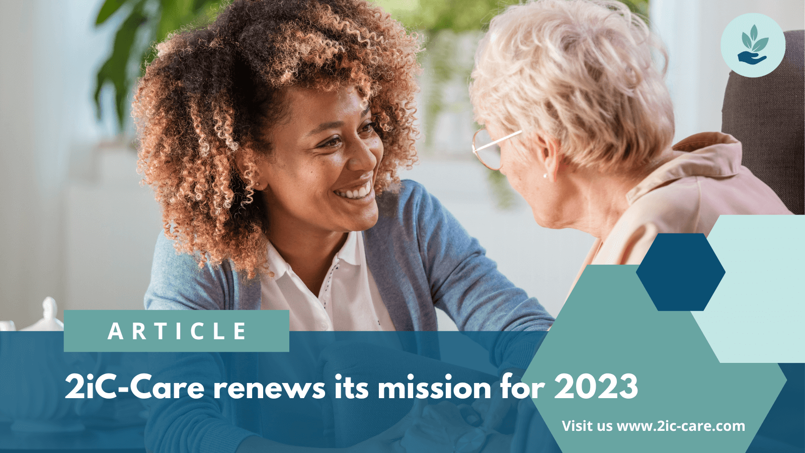 2iC-Care renews its mission for 2023.