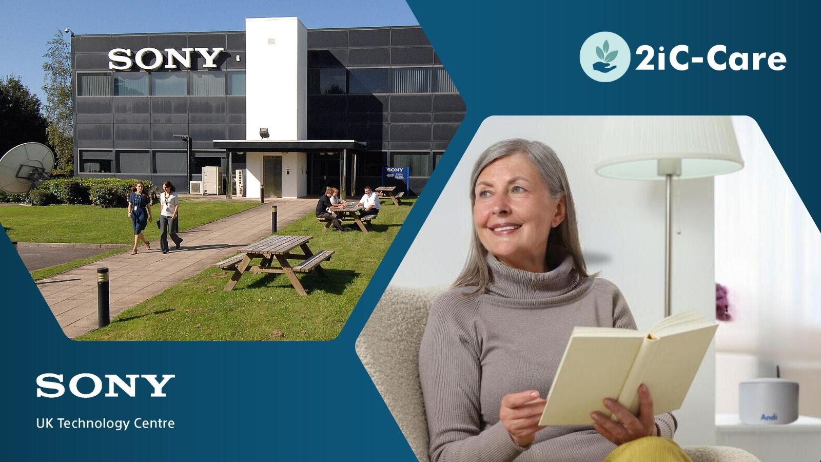 Sony UK Technology Centre & 2iC-Care Manufacturing Agreement